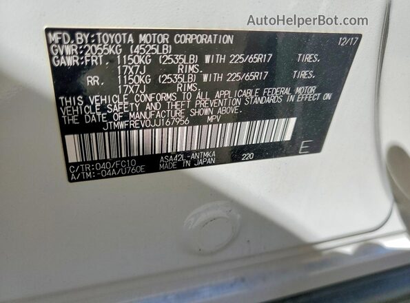 JTMWFREV0JJ167956 2018 TOYOTA RAV4 White VIN կոդի պիտակի տեսք