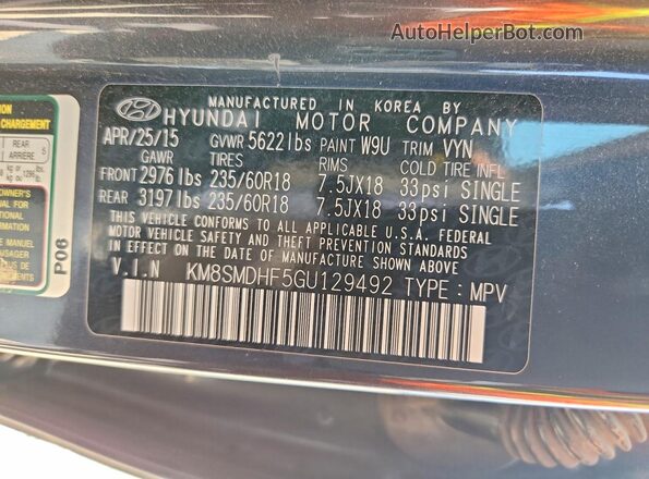 KM8SMDHF5GU129492 2016 HYUNDAI SANTA Blue Вид наклейки з VIN-кодом