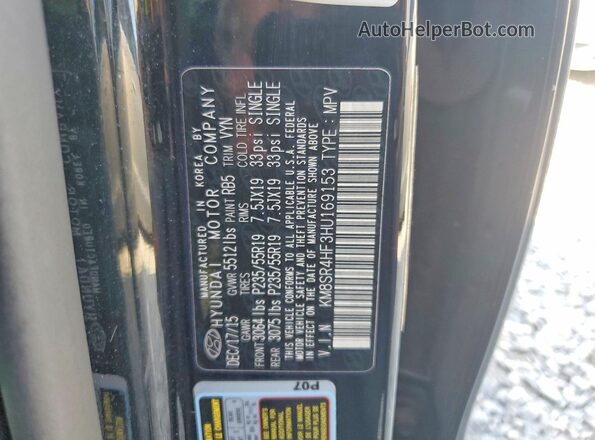 KM8SR4HF3HU169153 2017 HYUNDAI SANTA Black Vista de la etiqueta del VIN
