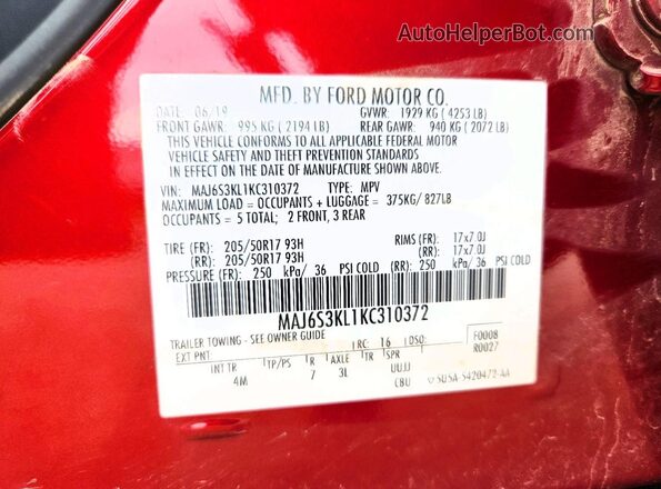 MAJ6S3KL1KC310372 2019 FORD ECOSPORT Red Vista de la etiqueta del VIN