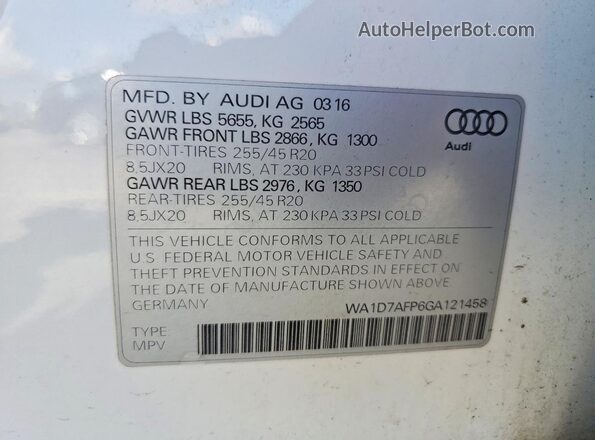 WA1D7AFP6GA121458 2016 AUDI Q5 White VIN კოდის სტიკერის ხედი
