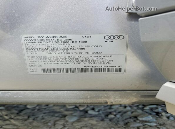 WA1E2AFY0M2089107 2021 AUDI Q5 Gray Vista de la etiqueta del VIN