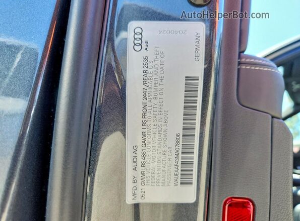 WAUEAAF43MA078806 2021 AUDI A4 Gray VIN კოდის სტიკერის ხედი
