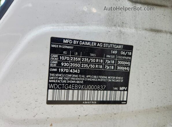 WDCTG4EB9KU000837 2019 MERCEDES-BENZ GLA White VIN կոդի պիտակի տեսք