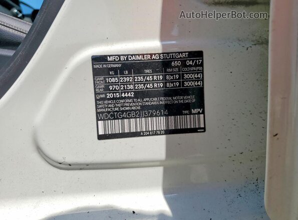 WDCTG4GB2JJ379614 2018 MERCEDES-BENZ GLA Белый Вид наклейки с VIN-кодом