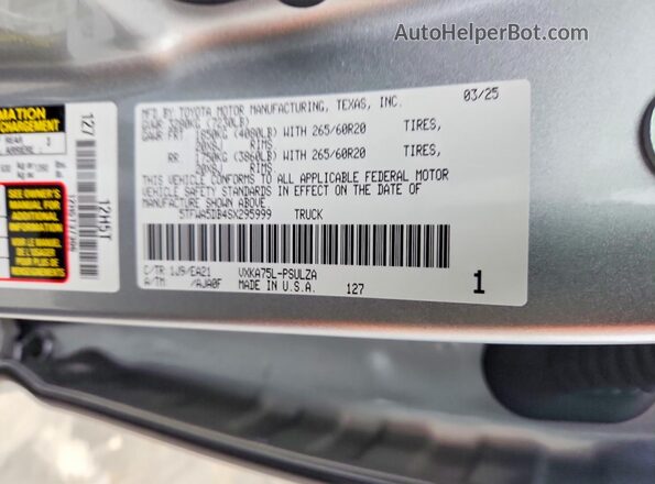 5TFWA5DB4SX295999 2025 TOYOTA TUNDRA Серебряный Вид наклейки с VIN-кодом