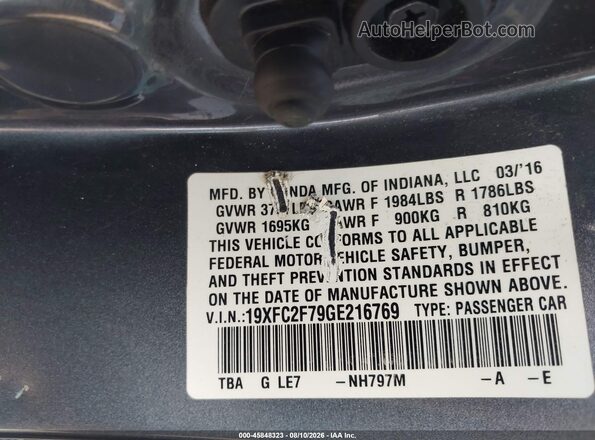 19XFC2F79GE216769 2016 HONDA CIVIC Gray Вид підкапотного простору