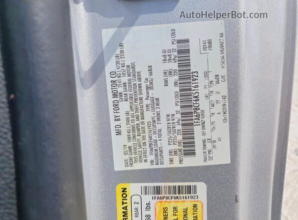 1FA6P8CF6K5161923 2019 FORD MUSTANG Silver VIN კოდის სტიკერის ხედი