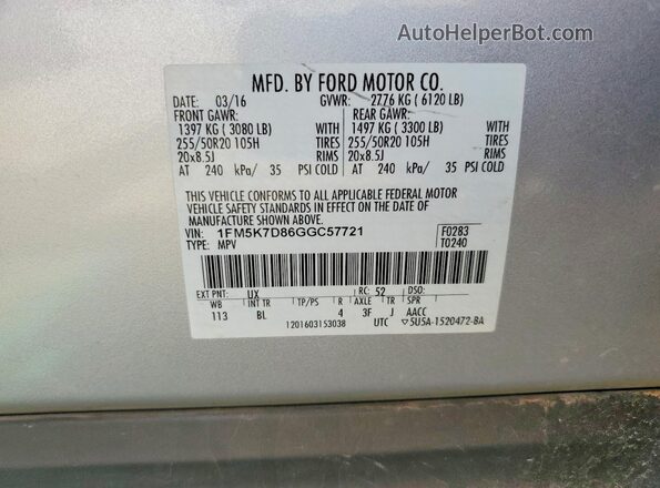 1FM5K7D86GGC57721 2016 FORD EXPLORER Silver Вид наклейки з VIN-кодом