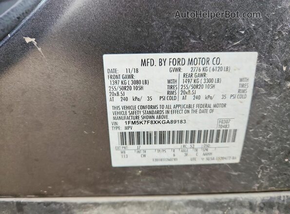 1FM5K7F8XKGA89183 2019 FORD EXPLORER Gray Widok naklejki z numerem VIN