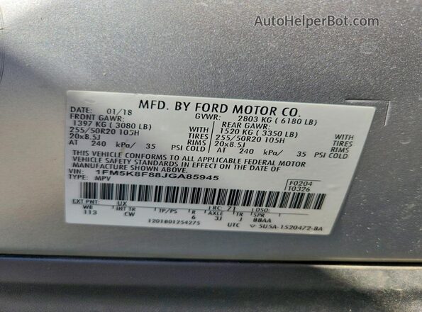 1FM5K8F88JGA85945 2018 FORD EXPLORER Silver Вид наклейки з VIN-кодом