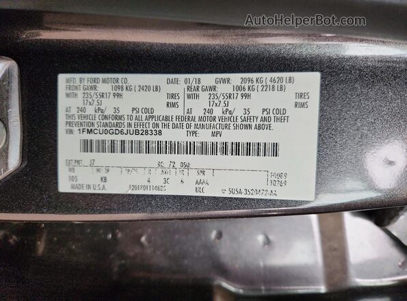 1FMCU0GD6JUB28338 2018 FORD ESCAPE Gray VIN կոդի պիտակի տեսք