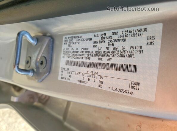 1FMCU9GD6KUA15866 2019 FORD ESCAPE Silver VIN კოდის სტიკერის ხედი