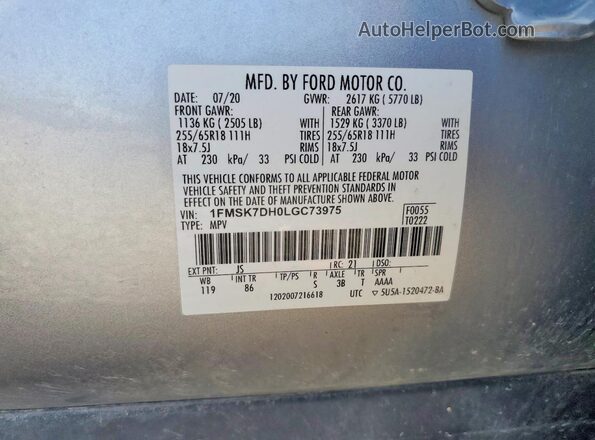 1FMSK7DH0LGC73975 2020 FORD EXPLORER Gray VIN կոդի պիտակի տեսք