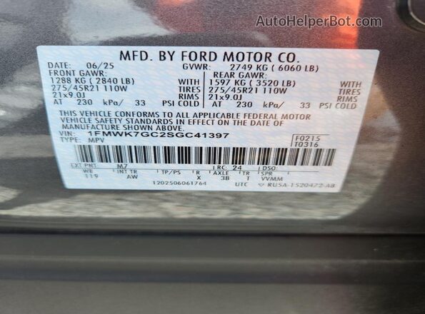 1FMWK7GC2SGC41397 2025 FORD EXPLORER Gray VIN კოდის სტიკერის ხედი