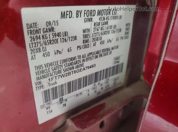 1FT7W2BT6GEA79493 2016 FORD F250 Burgundy Widok naklejki z numerem VIN