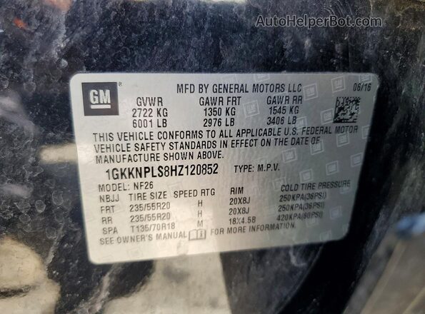 1GKKNPLS8HZ120852 2017 GMC ACADIA Black Вид наклейки з VIN-кодом