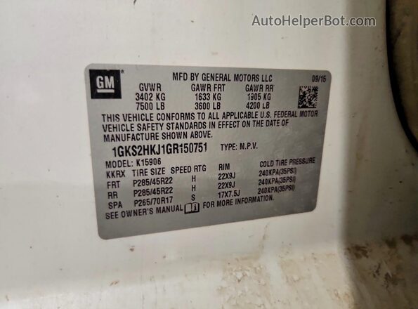 1GKS2HKJ1GR150751 2016 GMC YUKON White VIN կոդի պիտակի տեսք