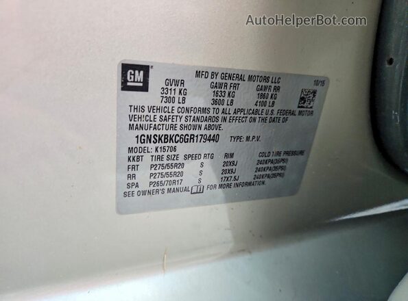 1GNSKBKC6GR179440 2016 CHEVROLET TAHOE Gold VIN კოდის სტიკერის ხედი