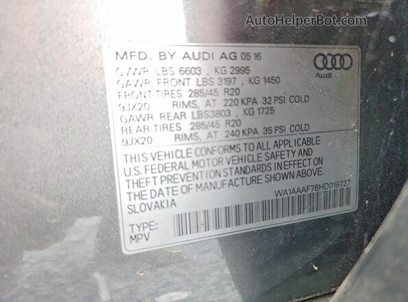 WA1AAAF76HD019727 2017 AUDI Q7 Gray Вид наклейки з VIN-кодом