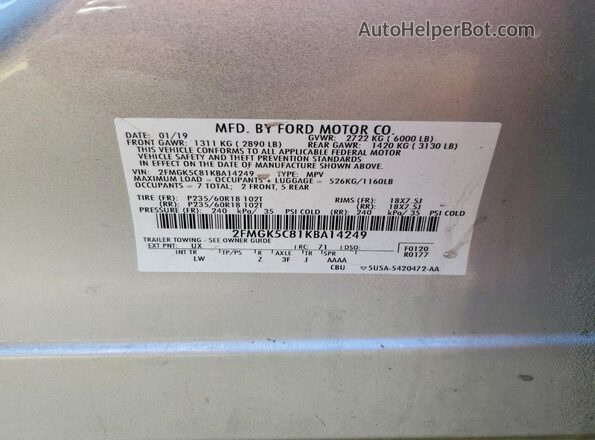 2FMGK5C81KBA14249 2019 FORD FLEX Серебряный Вид наклейки с VIN-кодом