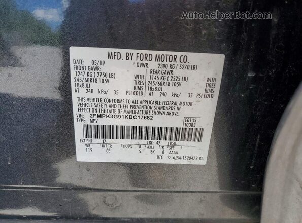 2FMPK3G91KBC17682 2019 FORD EDGE Gray Vista de la etiqueta del VIN