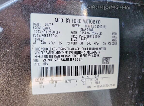 2FMPK3J86JBB79624 2018 FORD EDGE Gray VIN կոդի պիտակի տեսք
