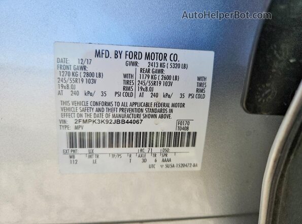 2FMPK3K92JBB44067 2018 FORD EDGE Silver Vista de la etiqueta del VIN
