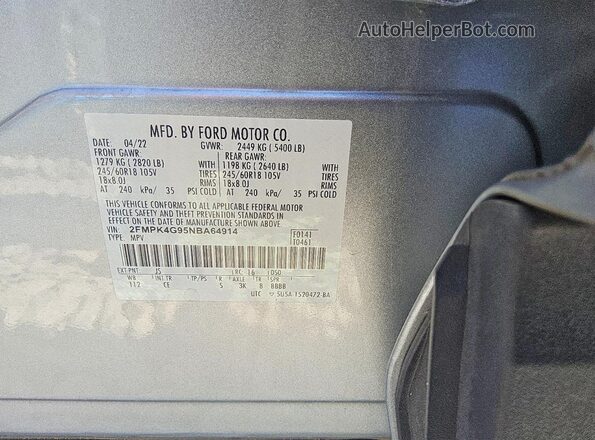 2FMPK4G95NBA64914 2022 FORD EDGE Silver Vista de la etiqueta del VIN