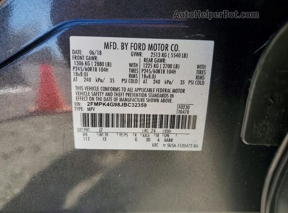 2FMPK4G98JBC32359 2018 FORD EDGE Gray Вид наклейки з VIN-кодом