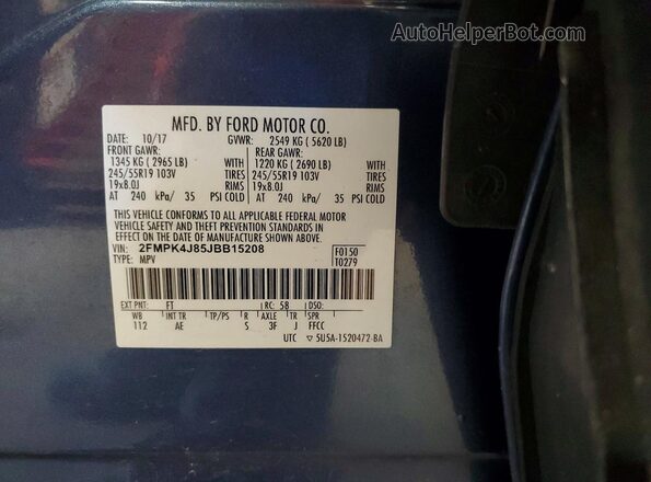 2FMPK4J85JBB15208 2018 FORD EDGE Blue Вид наклейки з VIN-кодом