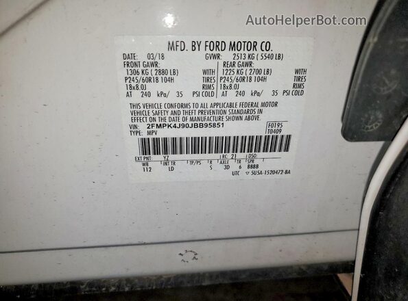 2FMPK4J90JBB95851 2018 FORD EDGE White Vista de la etiqueta del VIN