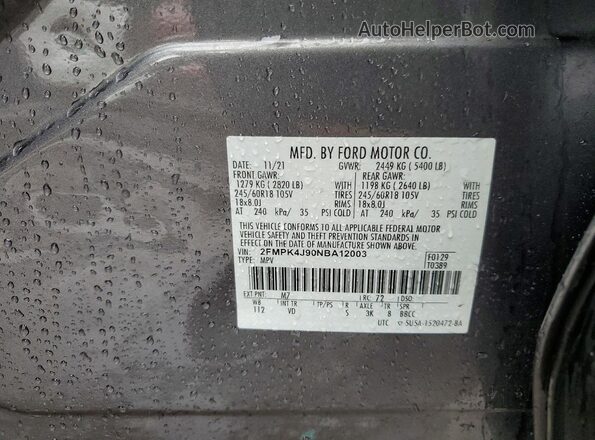 2FMPK4J90NBA12003 2022 FORD EDGE Gray VIN կոդի պիտակի տեսք