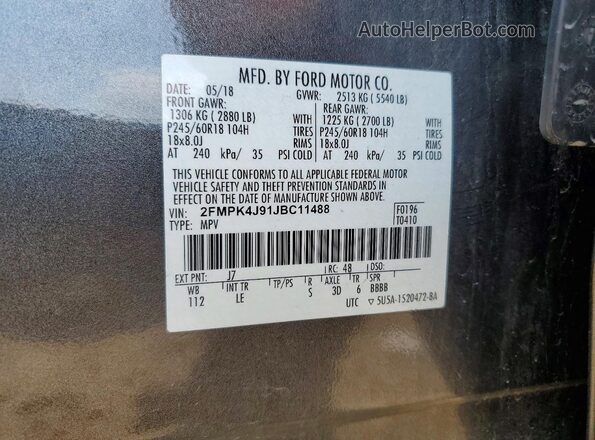 2FMPK4J91JBC11488 2018 FORD EDGE Gray VIN კოდის სტიკერის ხედი