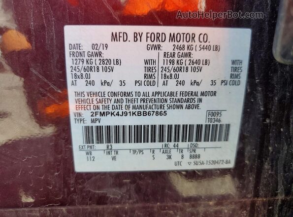 2FMPK4J91KBB67865 2019 FORD EDGE Burgundy Vista de la etiqueta del VIN