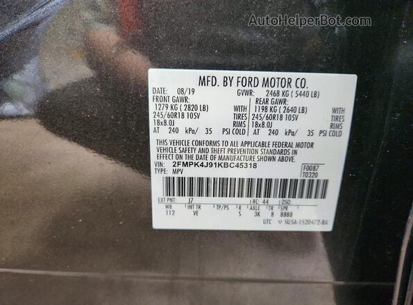 2FMPK4J91KBC45318 2019 FORD EDGE Charcoal VIN კოდის სტიკერის ხედი