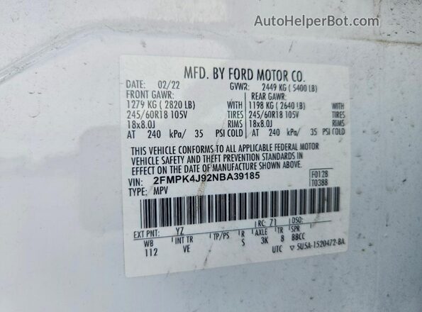 2FMPK4J92NBA39185 2022 FORD EDGE White VIN კოდის სტიკერის ხედი
