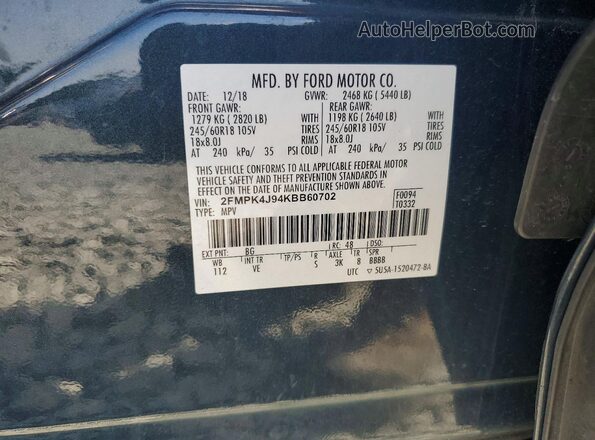 2FMPK4J94KBB60702 2019 FORD EDGE Gray VIN კოდის სტიკერის ხედი