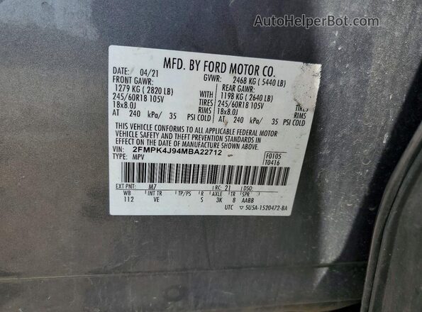 2FMPK4J94MBA22712 2021 FORD EDGE Silver Вид наклейки з VIN-кодом