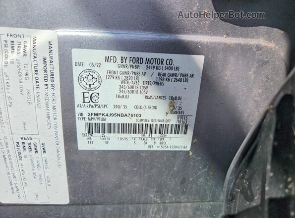 2FMPK4J95NBA76103 2022 FORD EDGE Silver VIN კოდის სტიკერის ხედი