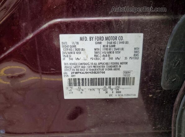 2FMPK4J96KBB20766 2019 FORD EDGE Burgundy VIN sticker view