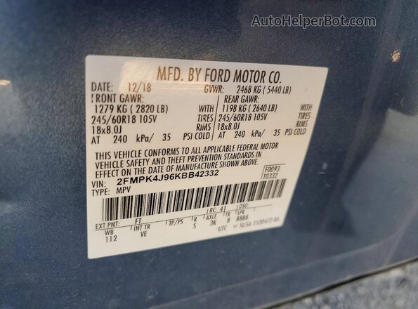 2FMPK4J96KBB42332 2019 FORD EDGE Blue Vista de la etiqueta del VIN