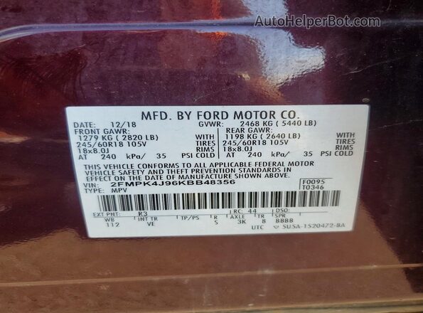 2FMPK4J96KBB48356 2019 FORD EDGE Burgundy Vista de la etiqueta del VIN
