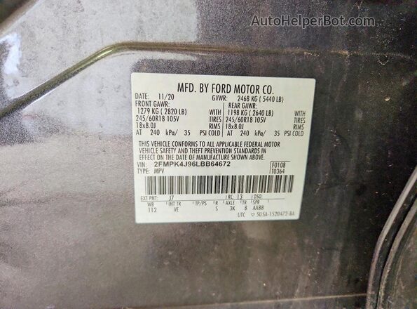 2FMPK4J96LBB64672 2020 FORD EDGE Gray VIN sticker view
