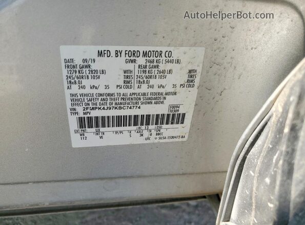 2FMPK4J97KBC74774 2019 FORD EDGE Серебряный Вид наклейки с VIN-кодом