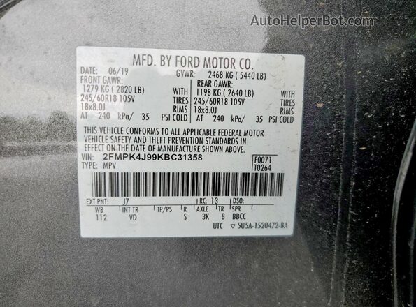 2FMPK4J99KBC31358 2019 FORD EDGE Charcoal VIN კოდის სტიკერის ხედი