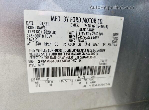 2FMPK4J9XMBA05719 2021 FORD EDGE Silver VIN კოდის სტიკერის ხედი