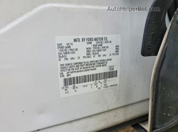 2FMPK4K8XGBB76495 2016 FORD EDGE White VIN კოდის სტიკერის ხედი