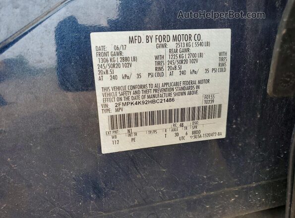 2FMPK4K92HBC21486 2017 FORD EDGE Blue Вид наклейки з VIN-кодом