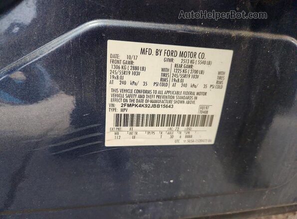 2FMPK4K92JBB15643 2018 FORD EDGE Blue Vista de la etiqueta del VIN